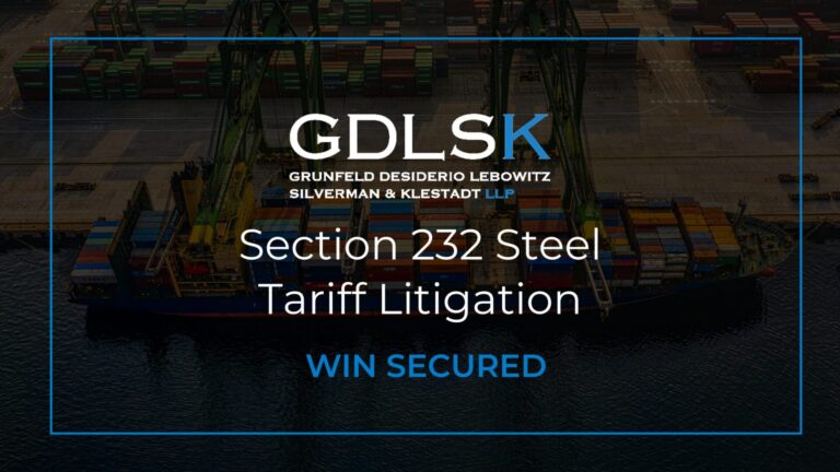 GDLSK Section 232 Steel Tariff Litigation Win Secured announcement graphic.